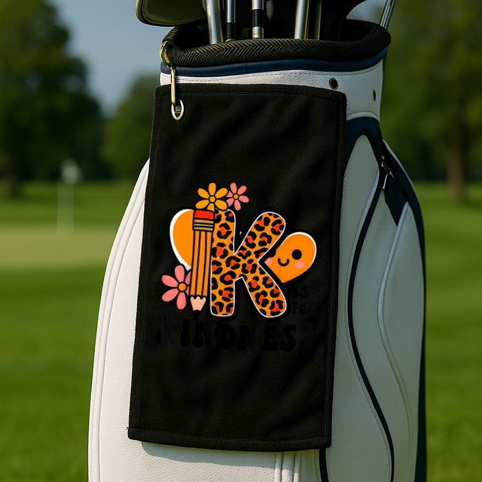 Unity Day Kindness Be Kind Teacher Anti Bully Golf Towel