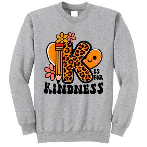 Unity Day Kindness Orange Teacher Be Kind Tall Sweatshirt