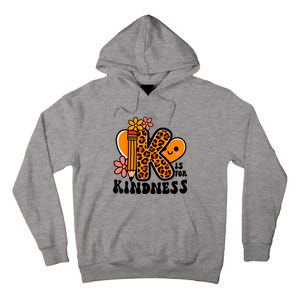 Unity Day Kindness Orange Teacher Be Kind Tall Hoodie