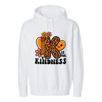 Unity Day Kindness Orange Teacher Be Kind Garment-Dyed Fleece Hoodie