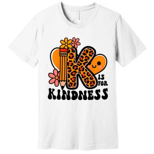 Unity Day Kindness Orange Teacher Be Kind Premium T-Shirt