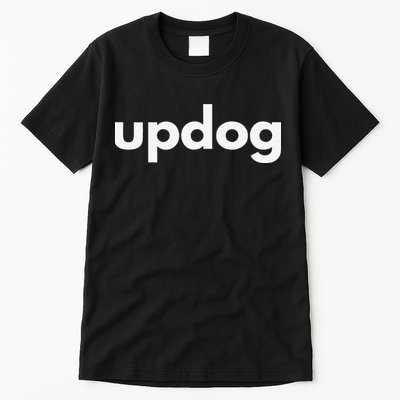 Updog Dog Lover What’s Up Dog Funny Apparel Tall T-Shirt