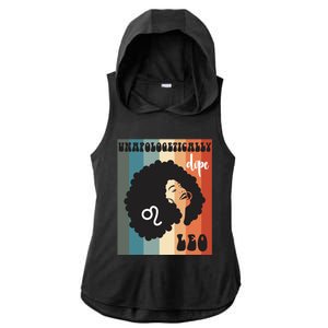 Unapologetically Dope Leo Black Zodiac Retro Groovy Gift Ladies PosiCharge Tri-Blend Wicking Draft Hoodie Tank