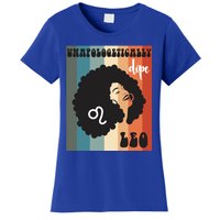 Unapologetically Dope Leo Black Zodiac Retro Groovy Gift Women's T-Shirt