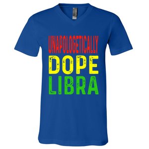 Unapologetically Dope Libra Astrology Astrological Sign Gift V-Neck T-Shirt