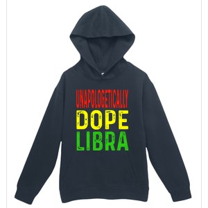 Unapologetically Dope Libra Astrology Astrological Sign Gift Urban Pullover Hoodie