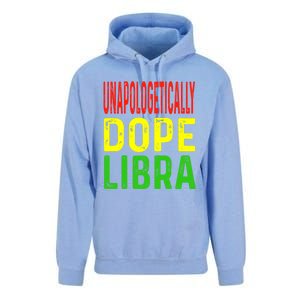 Unapologetically Dope Libra Astrology Astrological Sign Gift Unisex Surf Hoodie