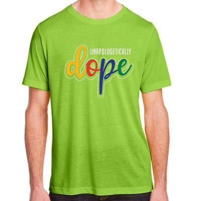 Unapologetically Dope Melanin Poppin Gift Adult ChromaSoft Performance T-Shirt