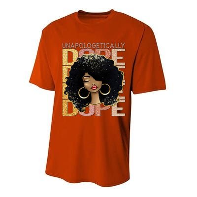 Unapologetically Dope Melanin Afro Queen Black History Month Gift Performance Sprint T-Shirt