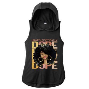 Unapologetically Dope Melanin Afro Queen Black History Month Gift Ladies PosiCharge Tri-Blend Wicking Draft Hoodie Tank