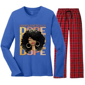 Unapologetically Dope Melanin Afro Queen Black History Month Gift Women's Long Sleeve Flannel Pajama Set 