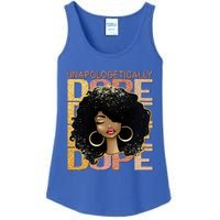 Unapologetically Dope Melanin Afro Queen Black History Month Gift Ladies Essential Tank