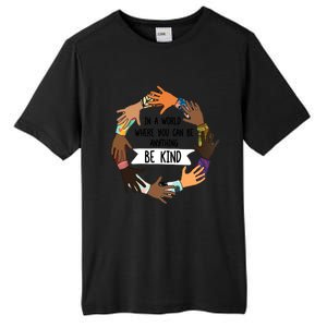 Unity Day Meaningful Gift Orange Be Kind Meaningful Gift Be Kind Asl Gift Tall Fusion ChromaSoft Performance T-Shirt