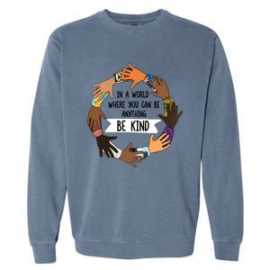 Unity Day Meaningful Gift Orange Be Kind Meaningful Gift Be Kind Asl Gift Garment-Dyed Sweatshirt