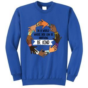 Unity Day Meaningful Gift Orange Be Kind Meaningful Gift Be Kind Asl Gift Tall Sweatshirt