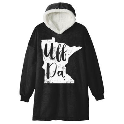 Uff Da Minnesota Map Funny Distressed Hooded Wearable Blanket