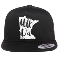 Uff Da Minnesota Map Funny Distressed Flat Bill Trucker Hat