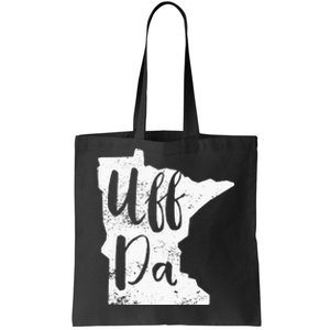 Uff Da Minnesota Map Funny Distressed Tote Bag