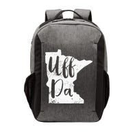 Uff Da Minnesota Map Funny Distressed Vector Backpack