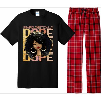 Unapologetically Dope Melanin Afro Queen Black History Month Gift Pajama Set