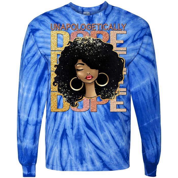 Unapologetically Dope Melanin Afro Queen Black History Month Gift Tie-Dye Long Sleeve Shirt