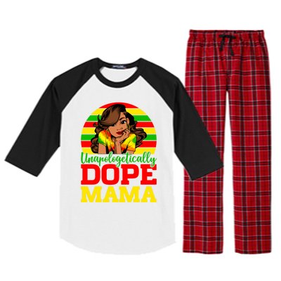 Unapologetically Dope Mama Juneteenth Afro Mom Mother's Day Cool Gift Raglan Sleeve Pajama Set