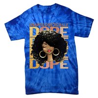 Unapologetically Dope Melanin Afro Queen Black History Month Gift Tie-Dye T-Shirt