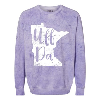 Uff Da Minnesota Map Funny Distressed Colorblast Crewneck Sweatshirt