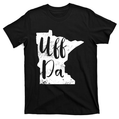 Uff Da Minnesota Map Funny Distressed T-Shirt