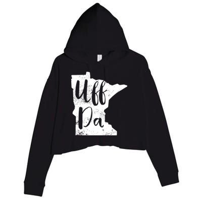 Uff Da Minnesota Map Funny Distressed Crop Fleece Hoodie