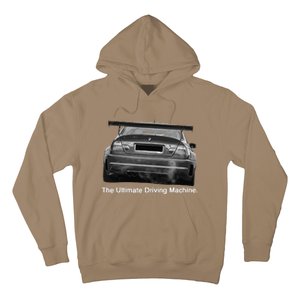 Ultimate Driving Machine Euro E46 M Three Hoodie