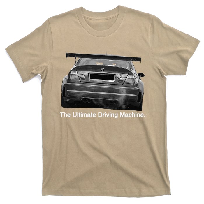 Ultimate Driving Machine Euro E46 M Three T-Shirt