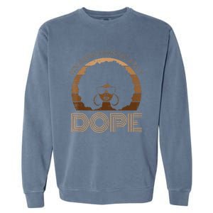 Unapologetically Dope Melanin Afro Queen Black History Month Garment-Dyed Sweatshirt