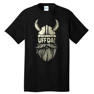 Uff Da Norwegian Quote Scandinavian Viking Helmet Beard Man Tall T-Shirt