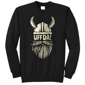 Uff Da Norwegian Quote Scandinavian Viking Helmet Beard Man Tall Sweatshirt