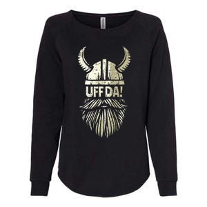 Uff Da Norwegian Quote Scandinavian Viking Helmet Beard Man Womens California Wash Sweatshirt