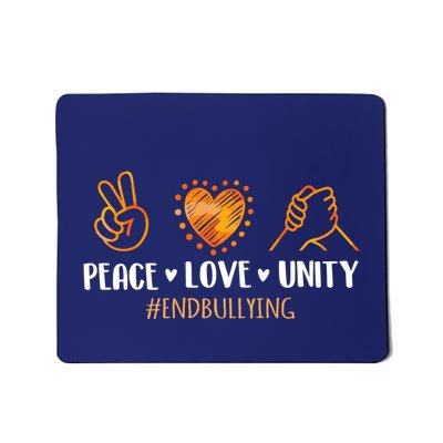 Unity Day Orange Peace Love Unity End Bullying Kindness Mousepad