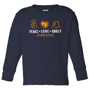 Unity Day Orange Peace Love Unity End Bullying Kindness Toddler Long Sleeve Shirt