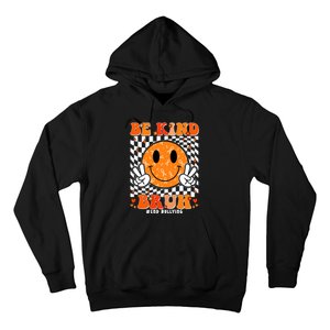 Unity Day Orange Anti Bullying Be Kind Bruh Kindness Hoodie