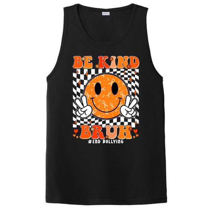 Unity Day Orange Anti Bullying Be Kind Bruh Kindness PosiCharge Competitor Tank