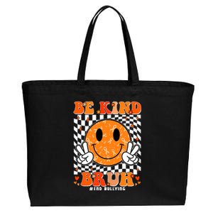 Unity Day Orange Anti Bullying Be Kind Bruh Kindness Cotton Canvas Jumbo Tote