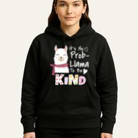 Unity Day Orange No Prob Llama Be Kind Anti Bullying Hoodie