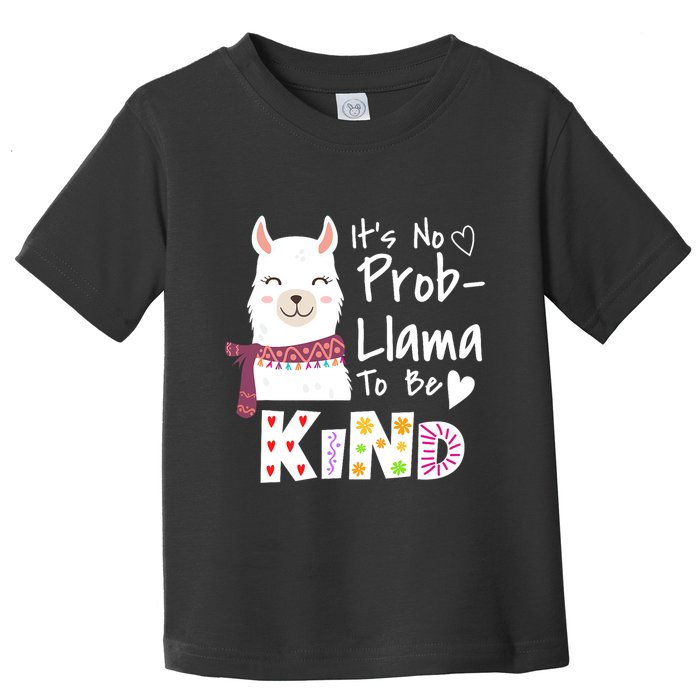 Unity Day Orange No Prob Llama Be Kind Anti Bullying Toddler T-Shirt