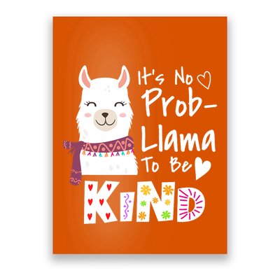 Unity Day Orange No Prob Llama Be Kind Anti Bullying Poster