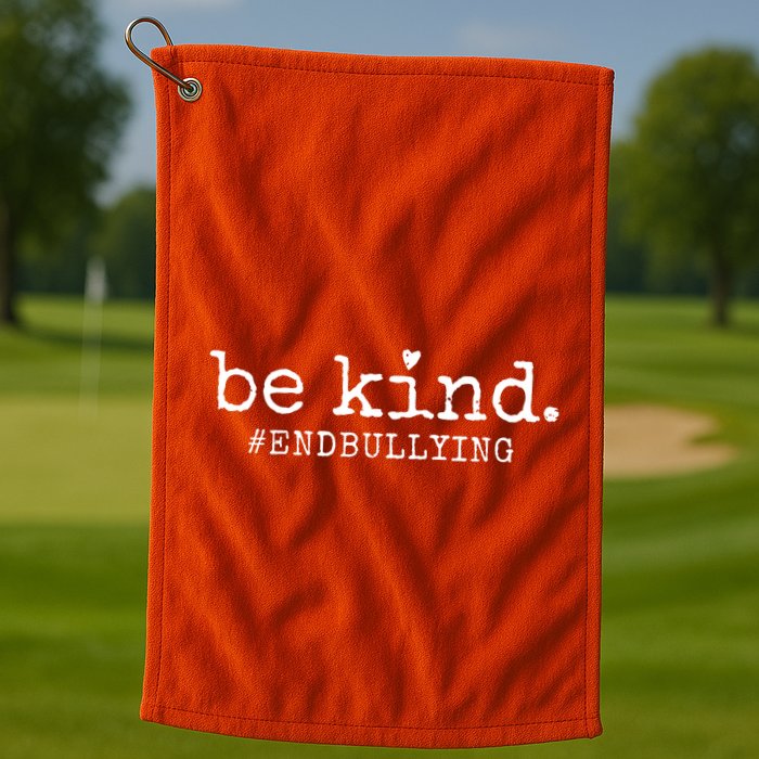 Unity Day Orange Be Kind Anti Bullying Golf Towel