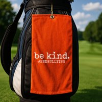 Unity Day Orange Be Kind Anti Bullying Golf Towel