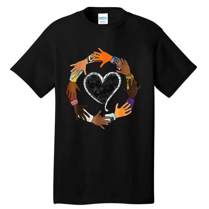 Unity Day Orange Tee Heart Be Kind Anti Bullying Gift Tall T-Shirt