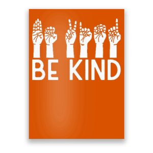 Unity Day Orange Be kind End Bullying For Man Poster