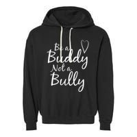 UNITY DAY Orange Be A Buddy Not A Bully Anti Bullying Garment-Dyed Fleece Hoodie