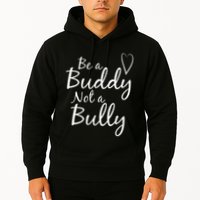 UNITY DAY Orange Be A Buddy Not A Bully Anti Bullying Hoodie
